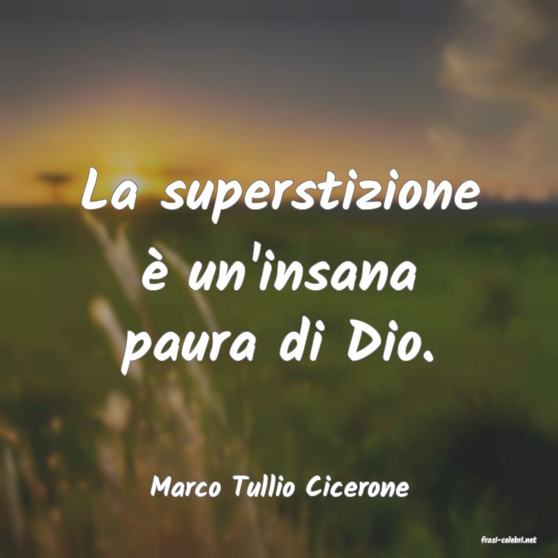 frasi di  Marco Tullio Cicerone
