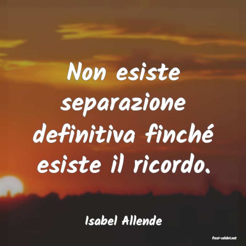 frasi di Isabel Allende