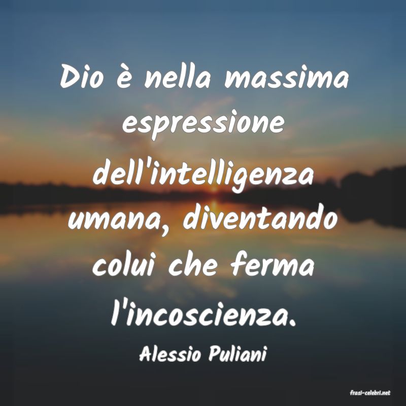 frasi di  Alessio Puliani
