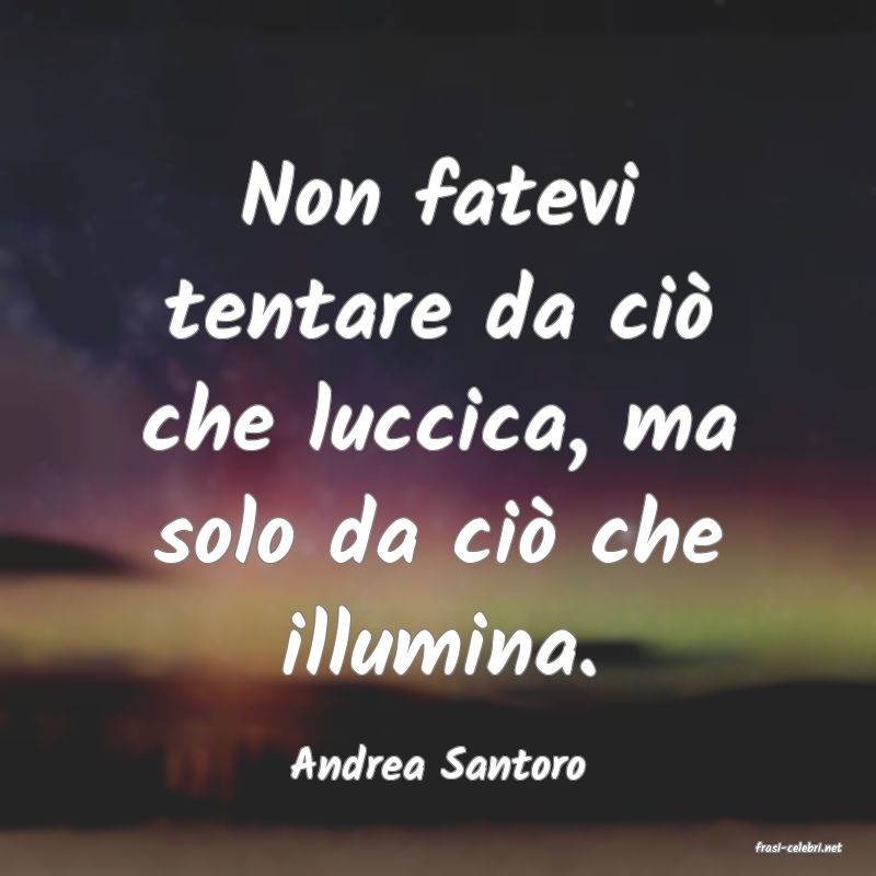 frasi di  Andrea Santoro
