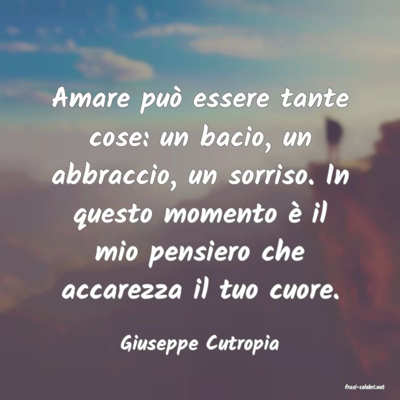 frasi di  Giuseppe Cutropia
