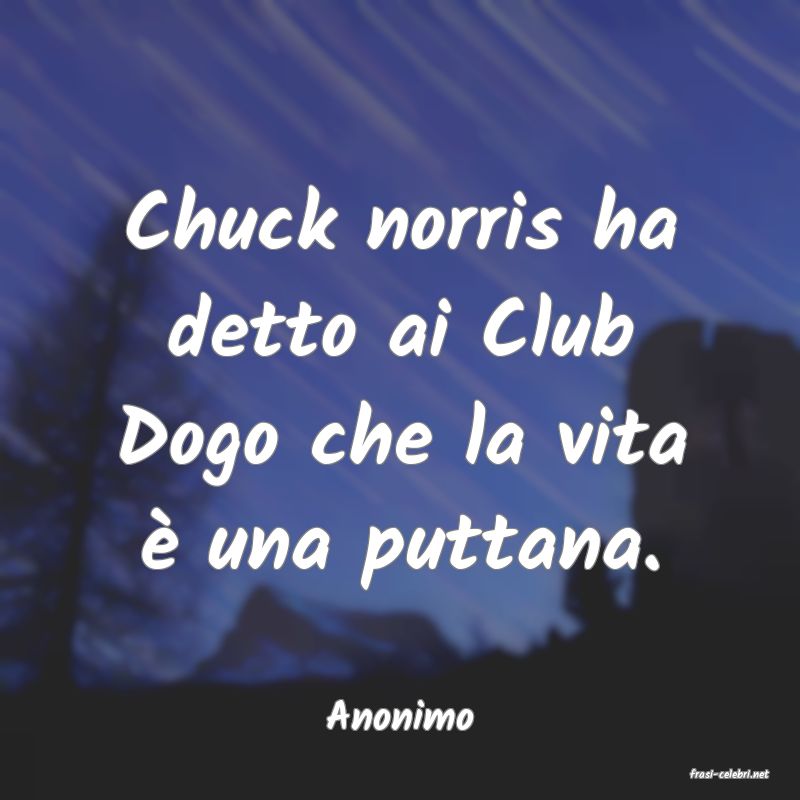 frasi di Anonimo