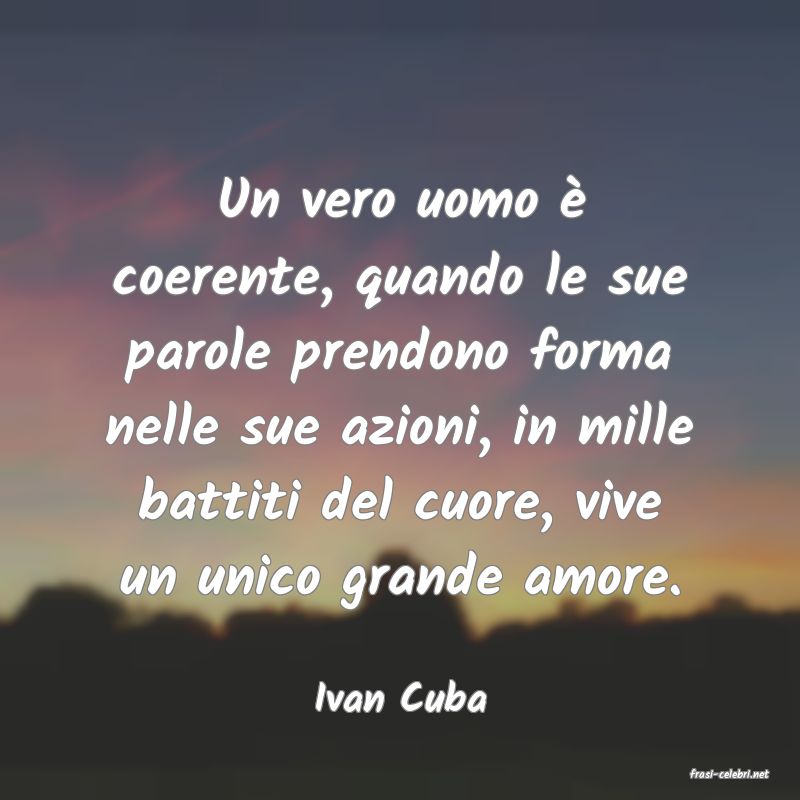 frasi di  Ivan Cuba
