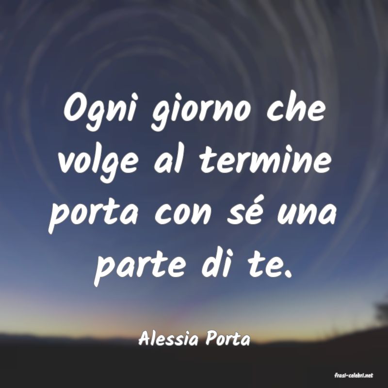 frasi di  Alessia Porta
