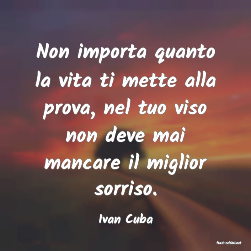 frasi di  Ivan Cuba
