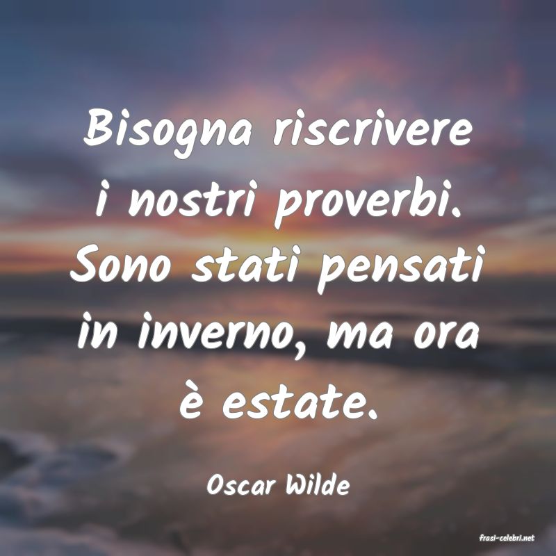 frasi di  Oscar Wilde
