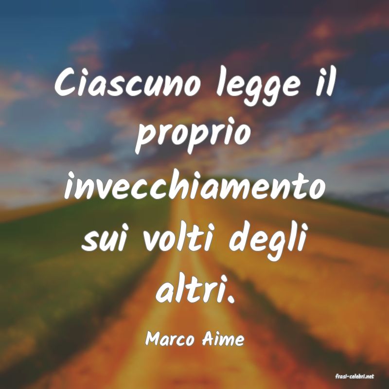 frasi di  Marco Aime
