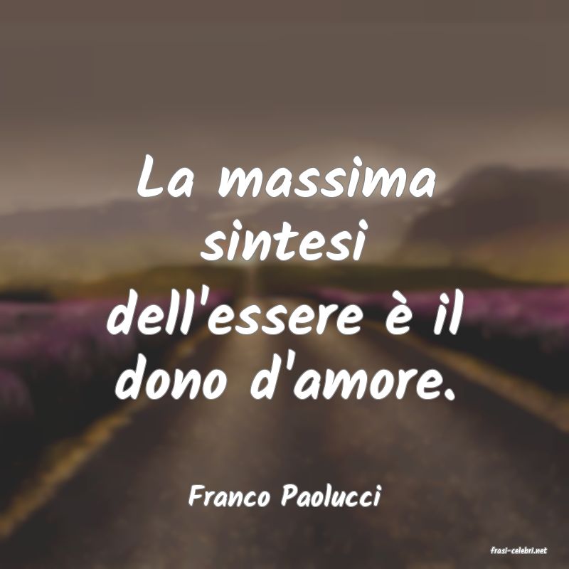 frasi di  Franco Paolucci
