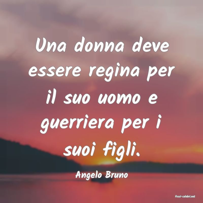 frasi di  Angelo Bruno
