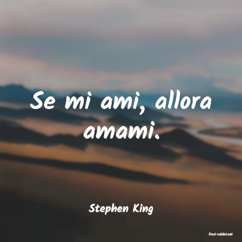 frasi di  Stephen King
