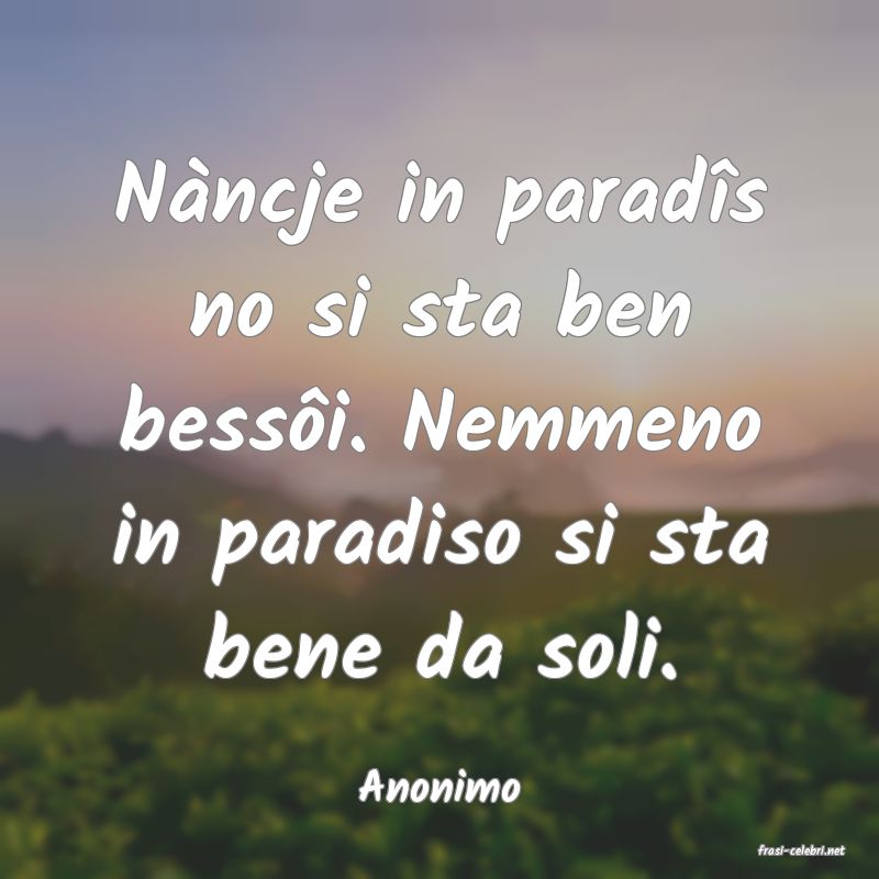 frasi di Anonimo