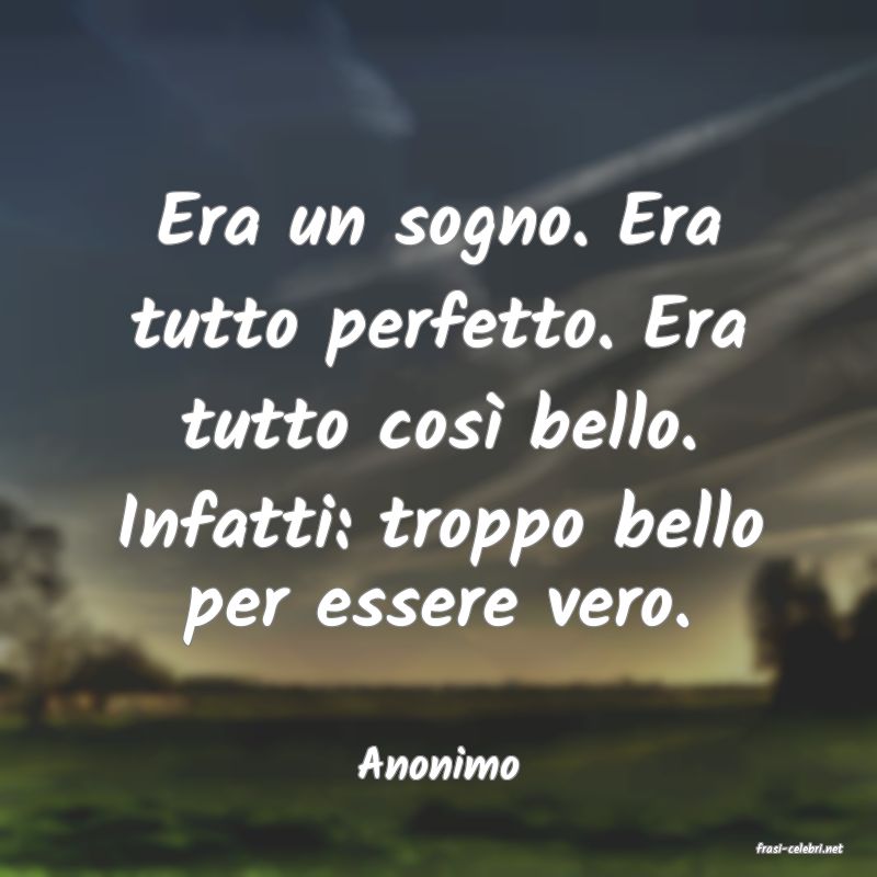 frasi di  Anonimo
