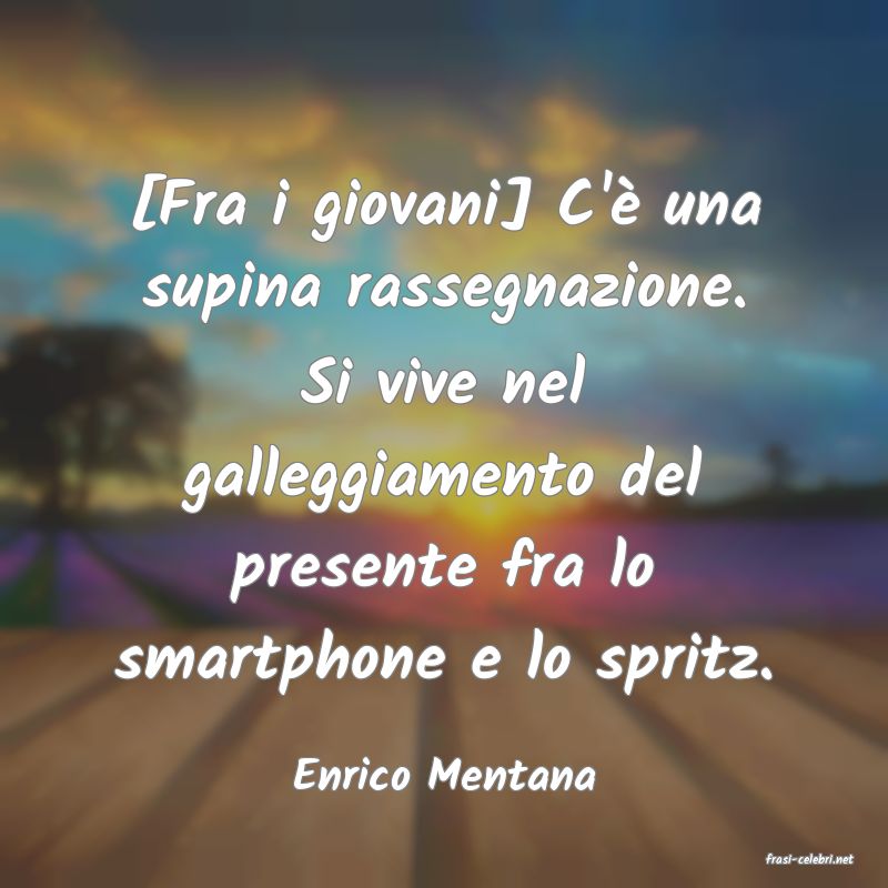 frasi di  Enrico Mentana
