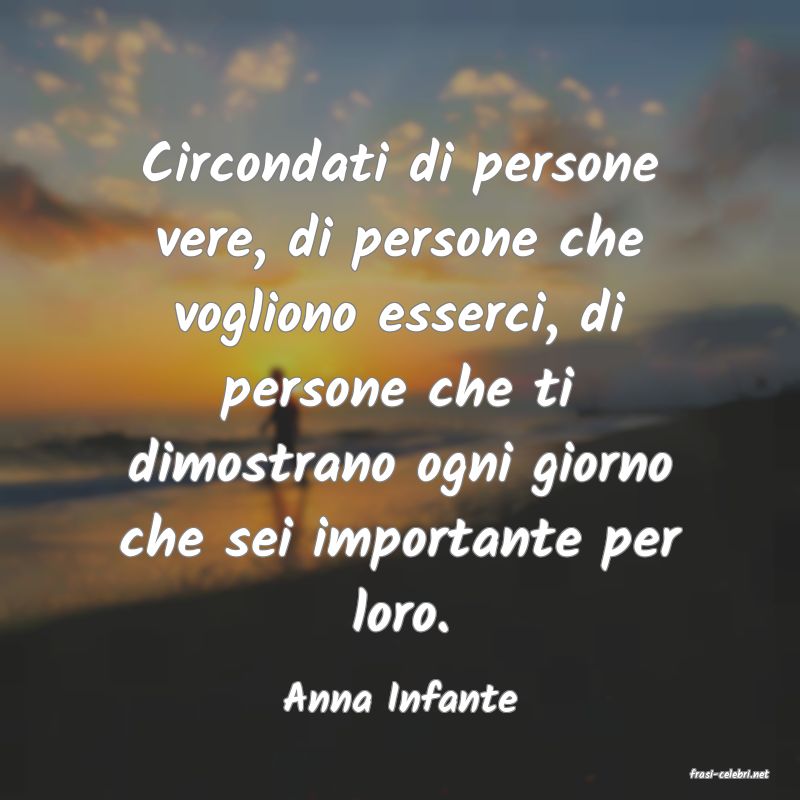 frasi di  Anna Infante
