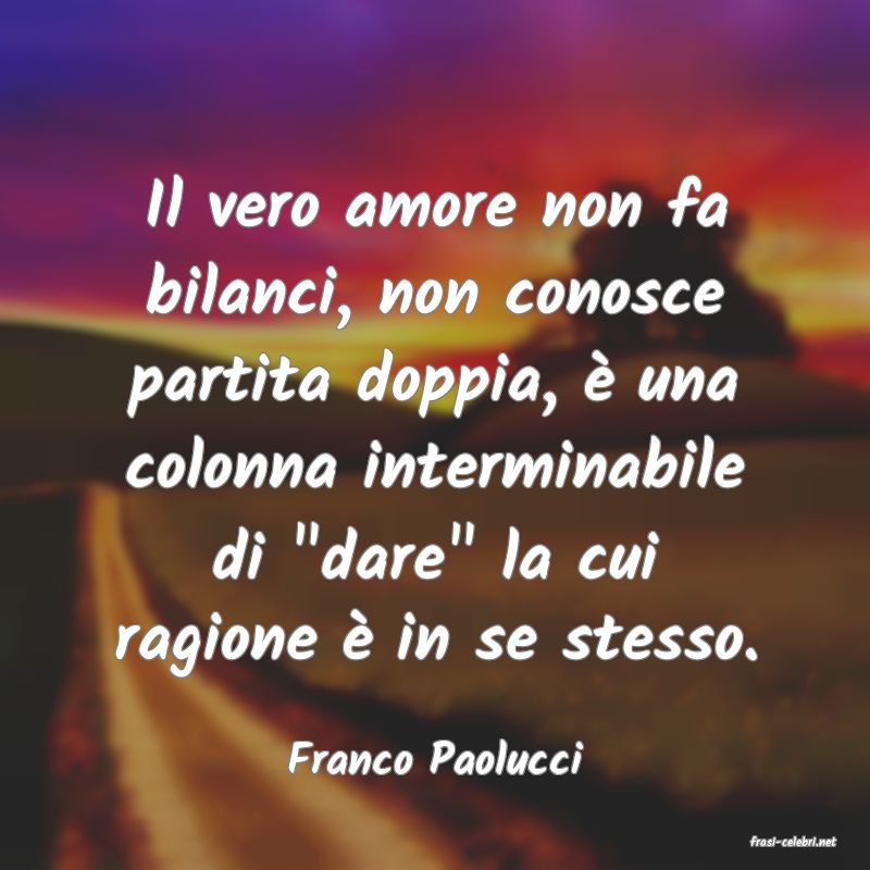 frasi di  Franco Paolucci
