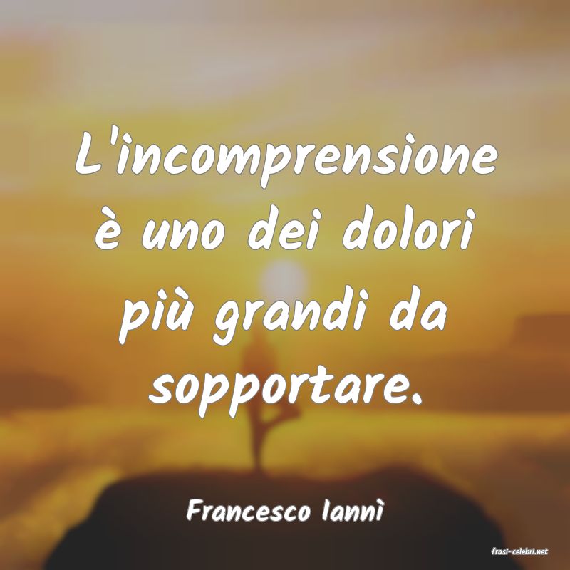 frasi di Francesco Iann