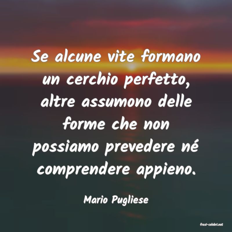 frasi di  Mario Pugliese
