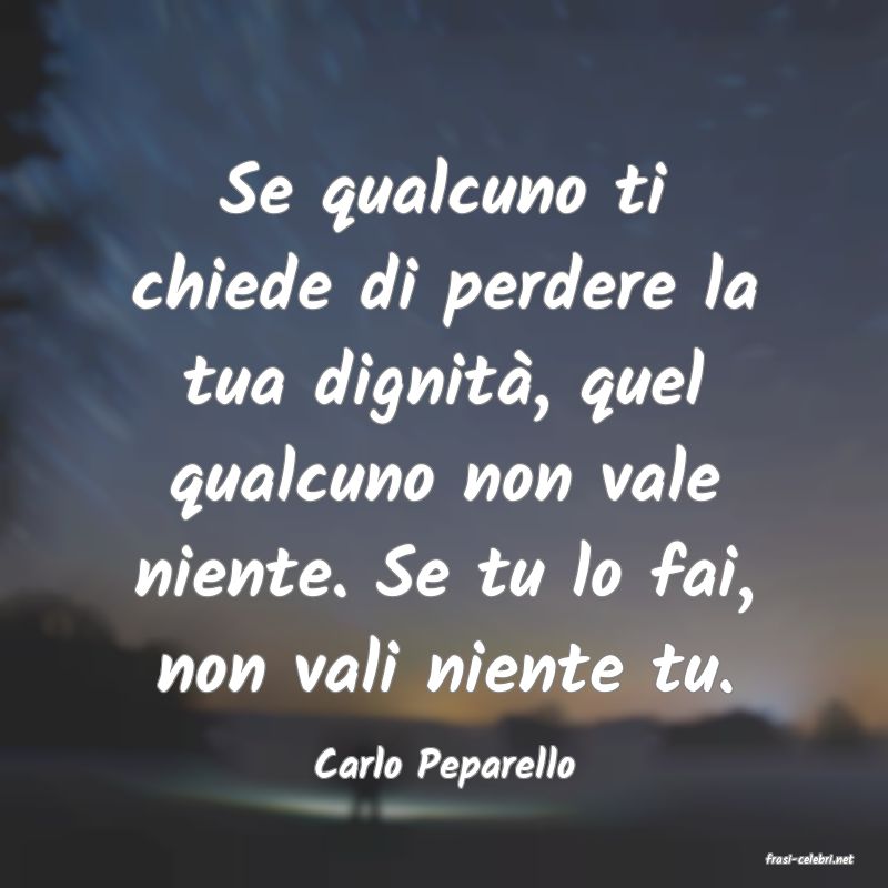 frasi di  Carlo Peparello
