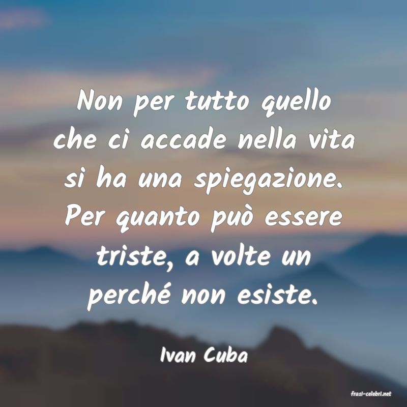 frasi di  Ivan Cuba
