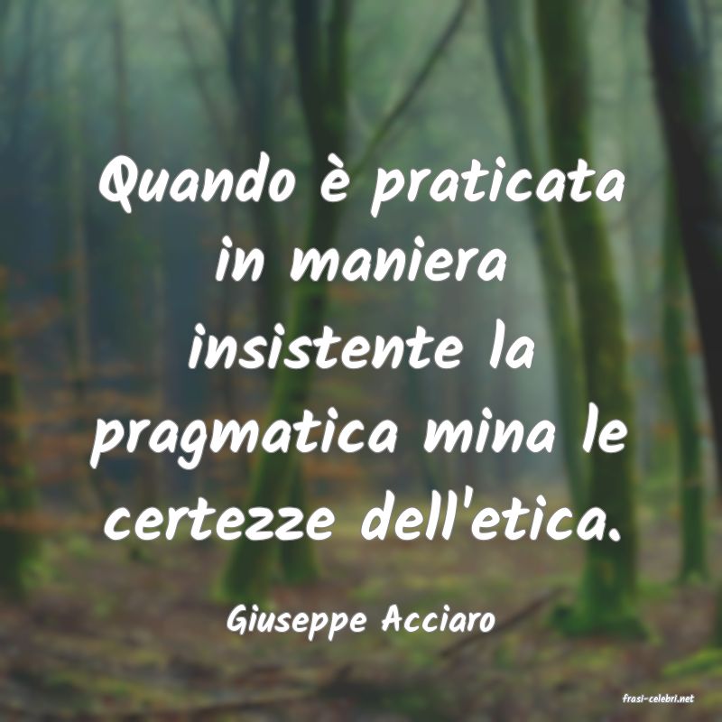 frasi di  Giuseppe Acciaro
