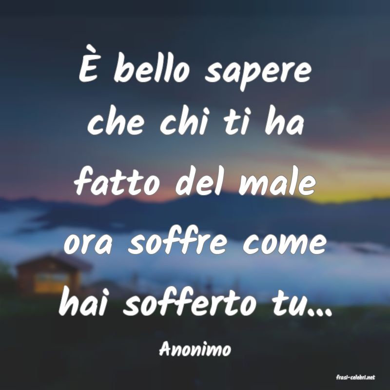 frasi di Anonimo