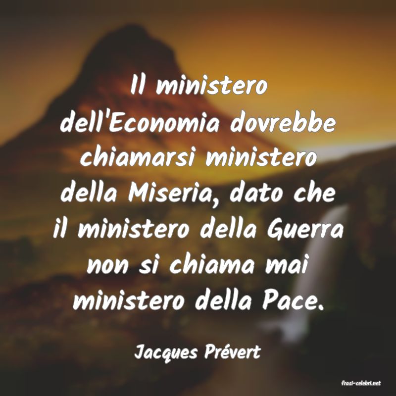 frasi di Jacques Prvert