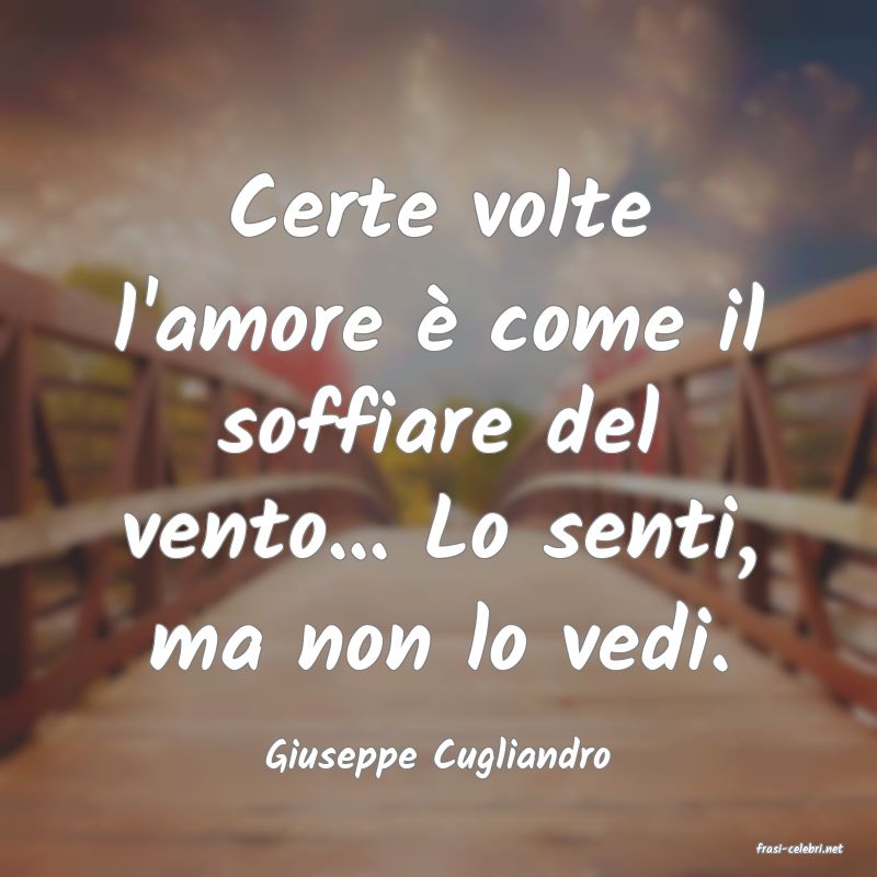 frasi di  Giuseppe Cugliandro
