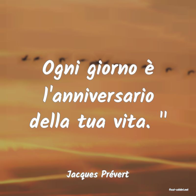 frasi di Jacques Prvert