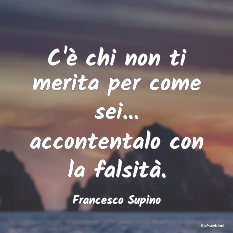 frasi di  Francesco Supino
