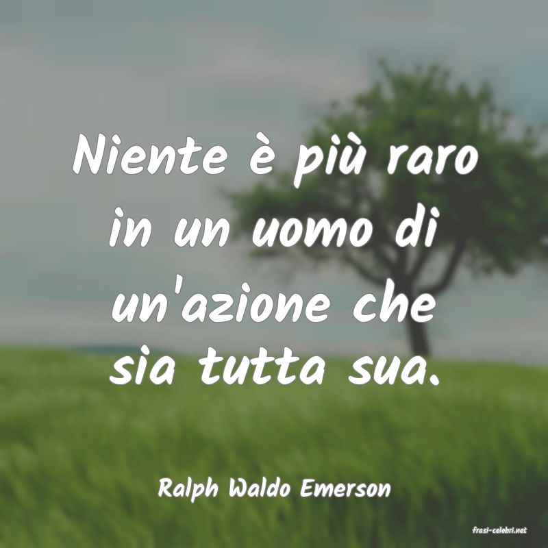 frasi di Ralph Waldo Emerson