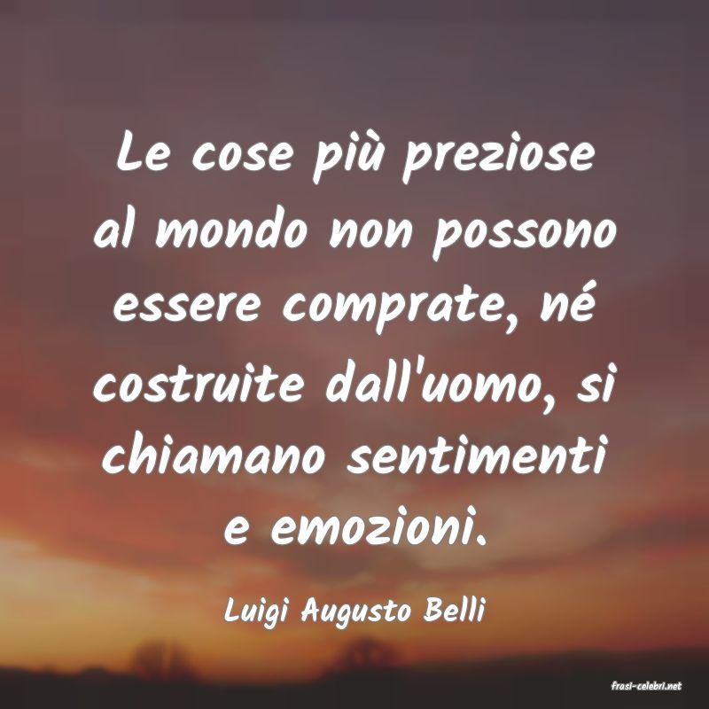 frasi di  Luigi Augusto Belli
