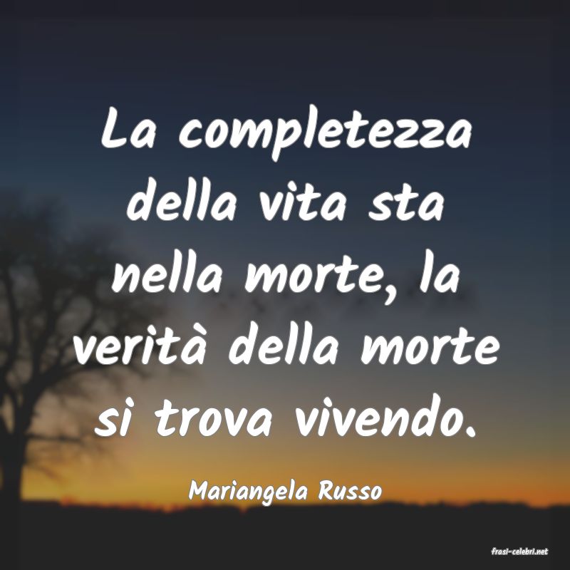 frasi di  Mariangela Russo
