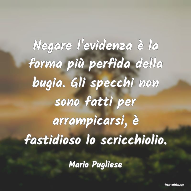 frasi di  Mario Pugliese
