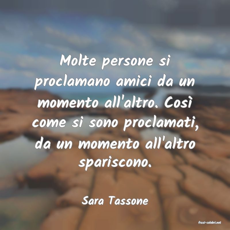 frasi di  Sara Tassone
