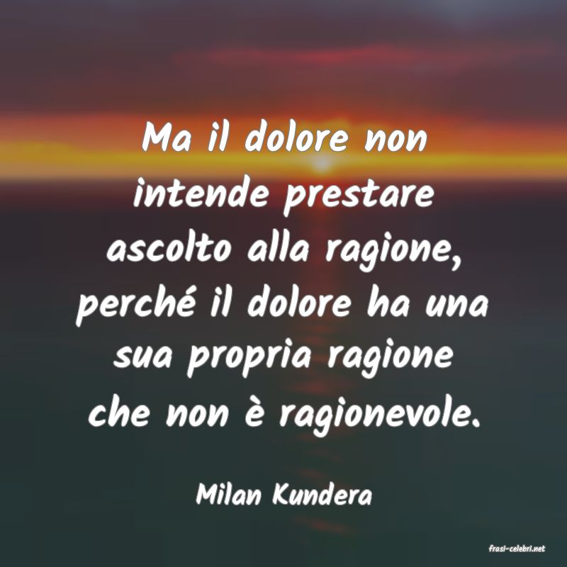 frasi di  Milan Kundera
