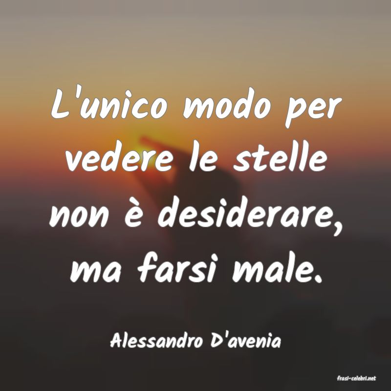 frasi di  Alessandro D'avenia
