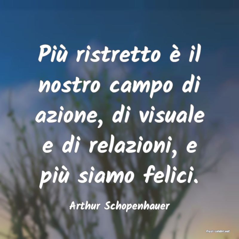 frasi di  Arthur Schopenhauer
