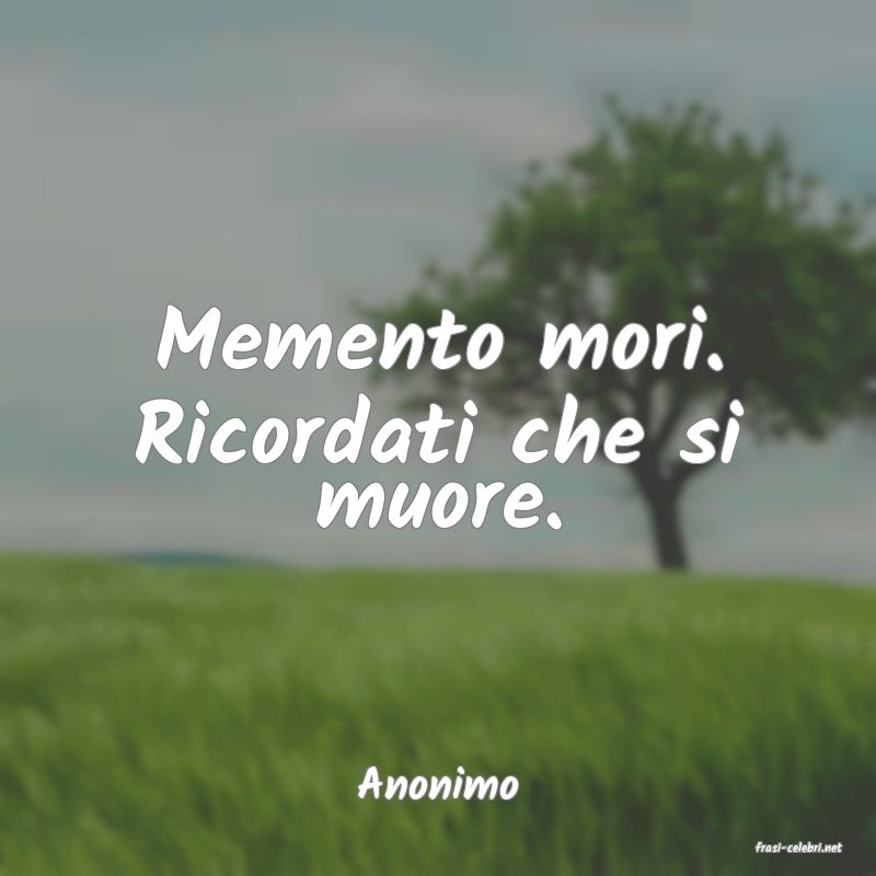 frasi di Anonimo