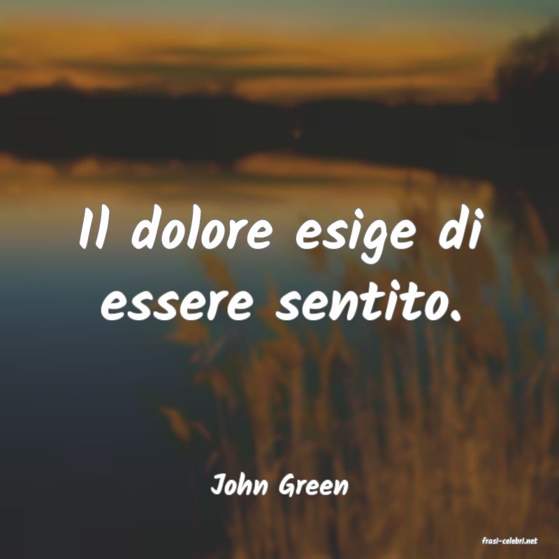 frasi di  John Green
