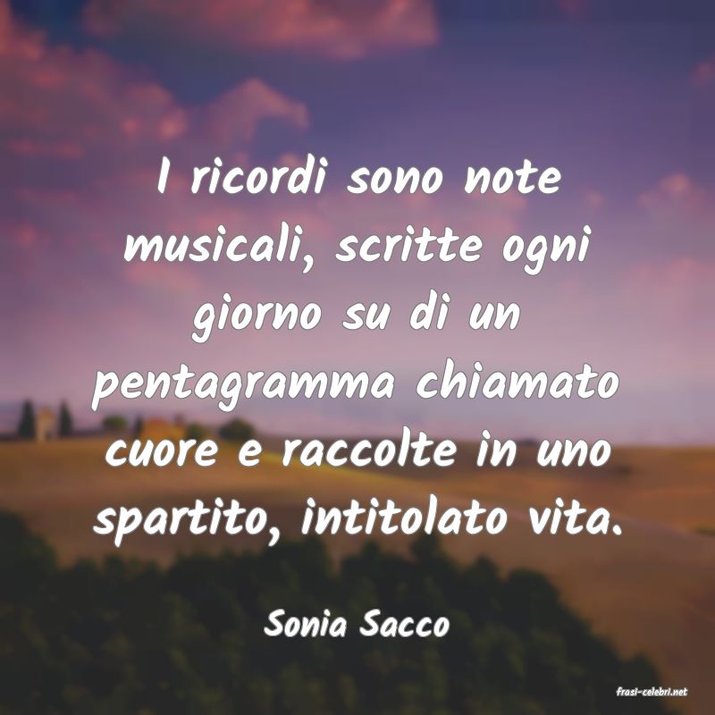 frasi di  Sonia Sacco
