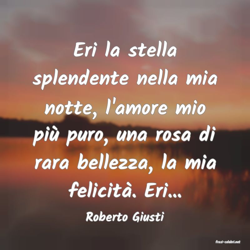 frasi di  Roberto Giusti
