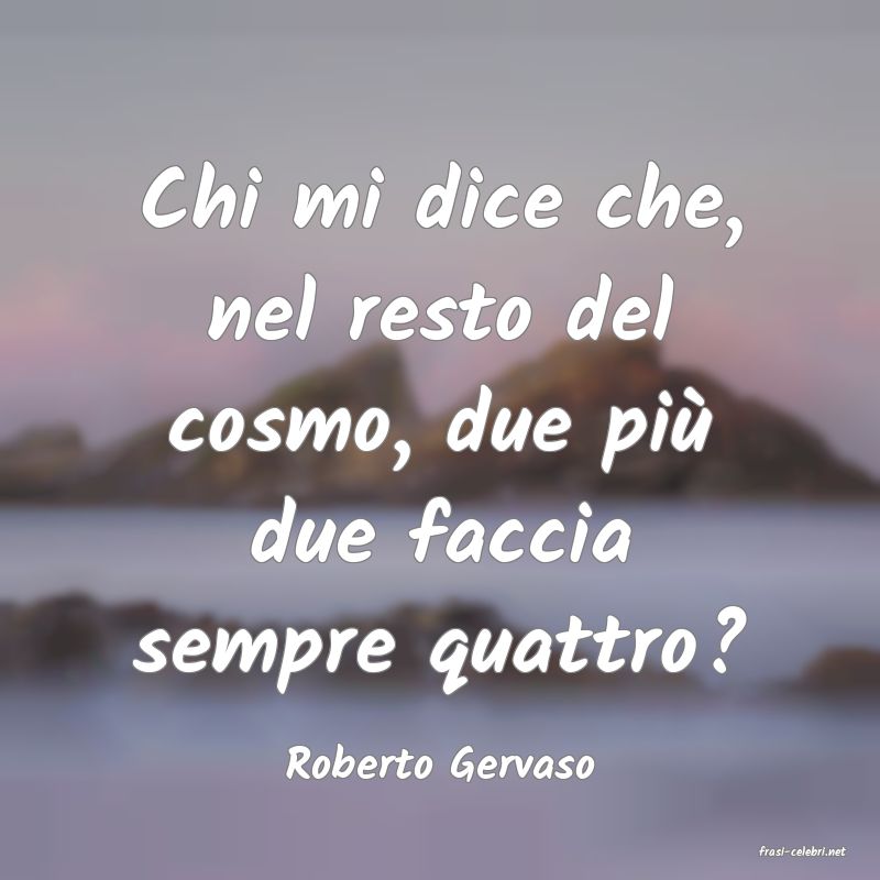 frasi di  Roberto Gervaso
