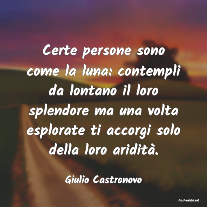 frasi di  Giulio Castronovo
