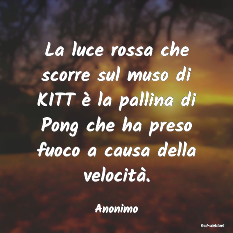 frasi di Anonimo