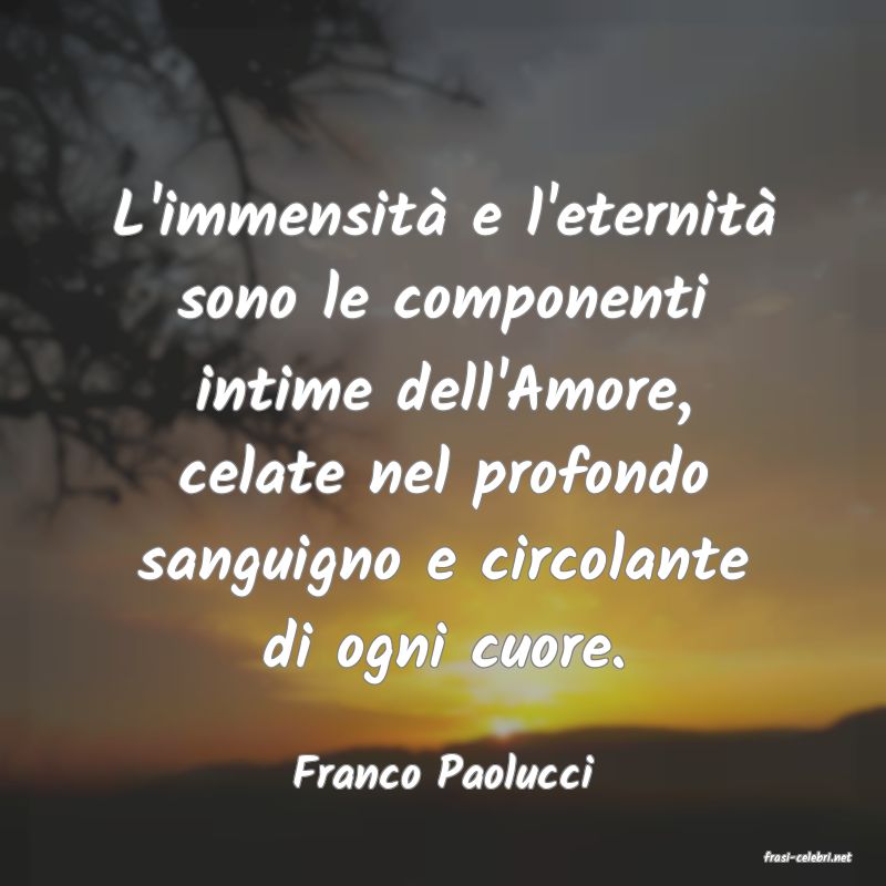 frasi di  Franco Paolucci
