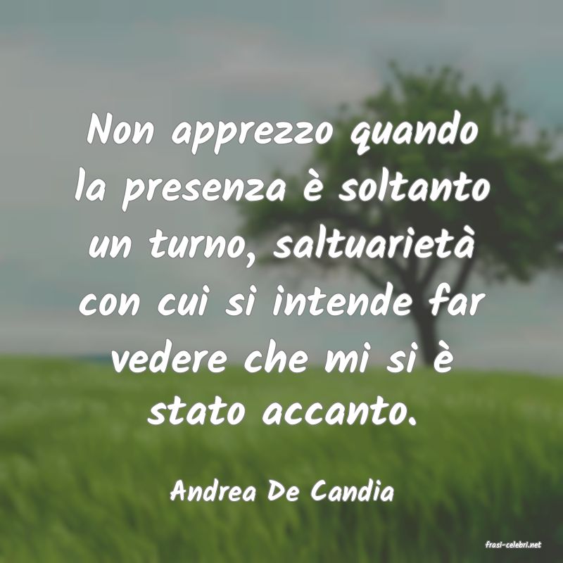 frasi di  Andrea De Candia
