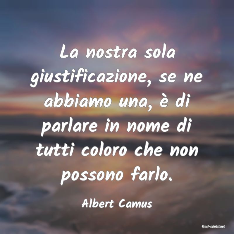 frasi di  Albert Camus
