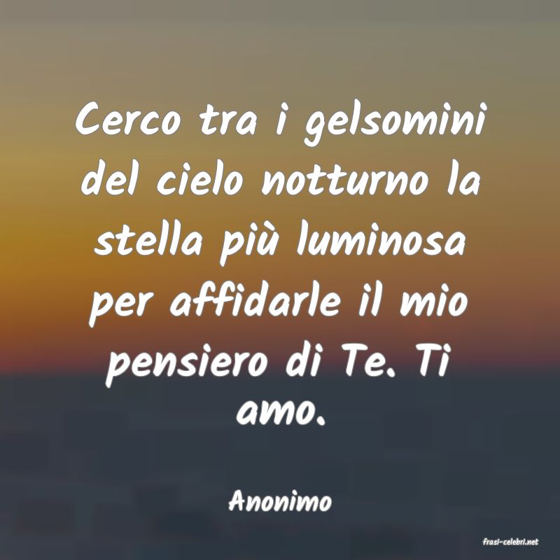 frasi di Anonimo