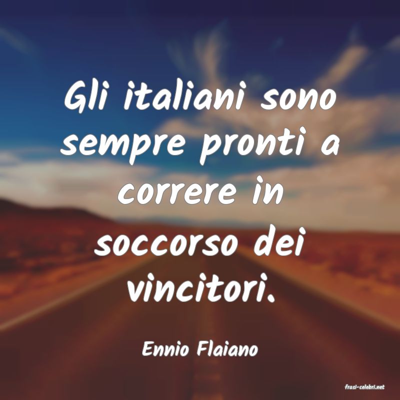 frasi di  Ennio Flaiano
