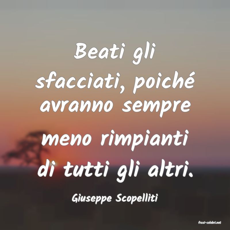 frasi di  Giuseppe Scopelliti
